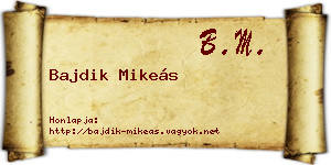Bajdik Mikeás névjegykártya